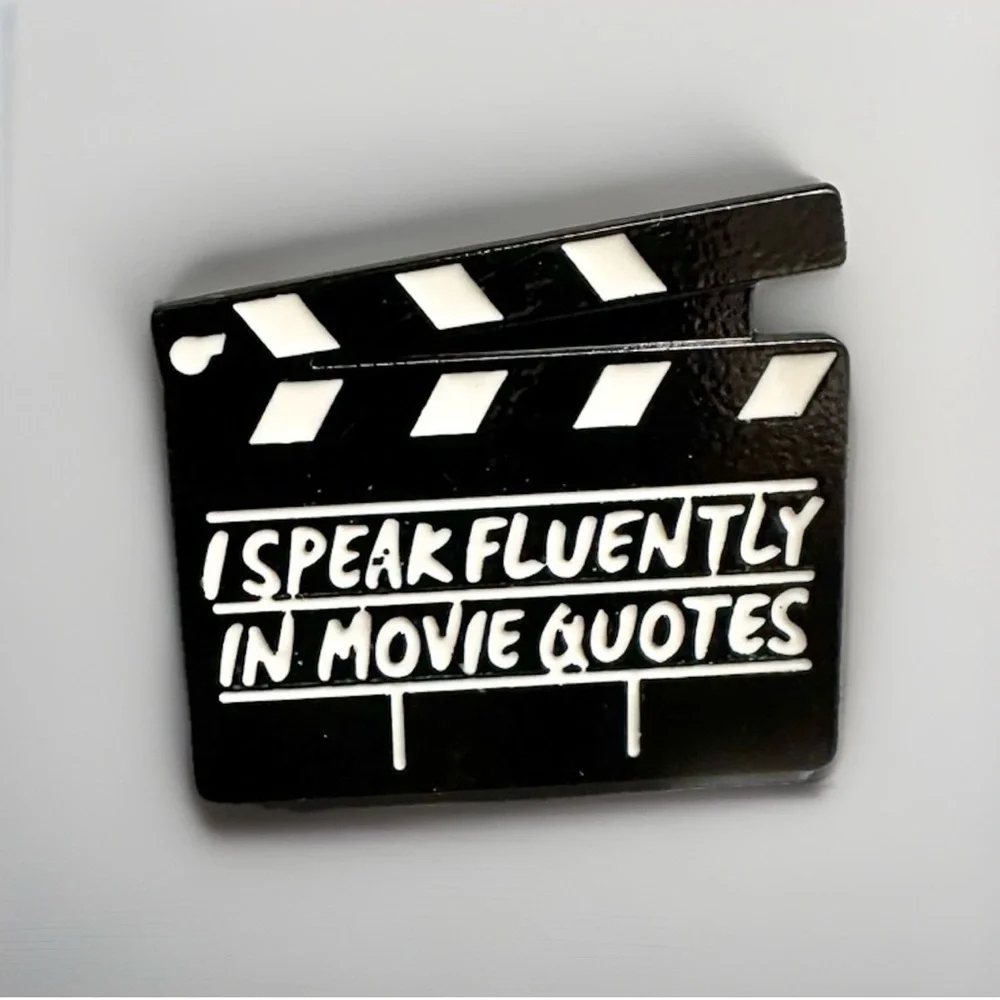 New I Speak Fluently In Movie Quotes Enamel Pin Clapboard Actor Sarcasm Y2K Cute - Picture 1 of 4